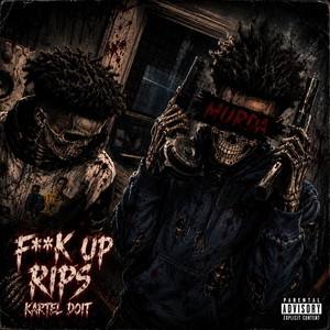 Fck up rips by Kartel doit