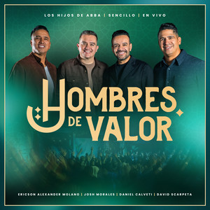 Hombres De Valor (feat. David Scarpeta)