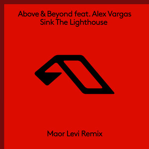 Sink The Lighthouse - Maor Levi Remix by Maor Levi cover art