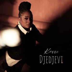KESSI - DJEDJEVI