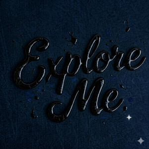 Explore Me by Zuliana