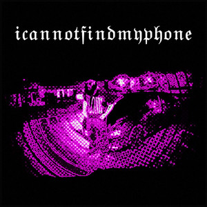 icannotfindmyphone by Guh, roxyrottin