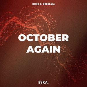 October Again by Rodle, Moostafa
