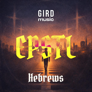 Hebrews Six by Gird Music