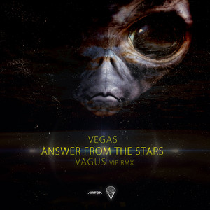 Answer From The Stars - Vagus Vip Remix by Vegas (Brazil), Vagus