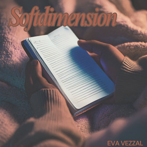 Softdimension by Eva Vezzal