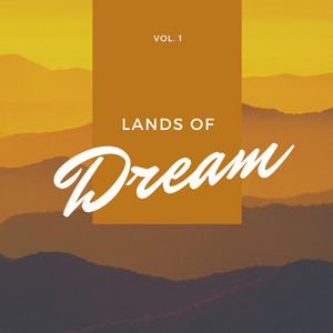 2022 Lands of Dreams vol. 1 album