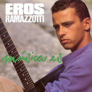 Eros Ramazzotti - Por Ti Me Casare (Remastered 2021)