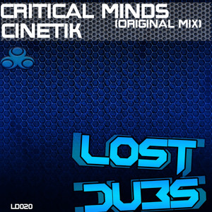Cinetik - Original Mix by Critical Minds