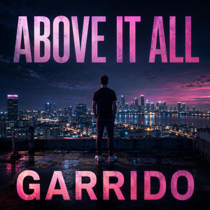 Above It All by Garrido