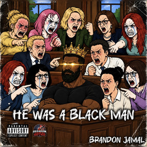 HE WAS A BLACK MAN by brandonjamal