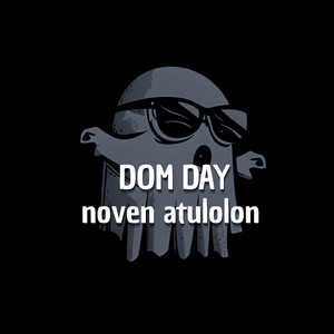 Dom Day by Noven Atulolon