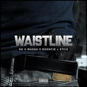 Waistline by OG, Massa, Doontje, Etcie