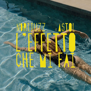 L'effetto che mi fai by Ndrijuzz, Astol