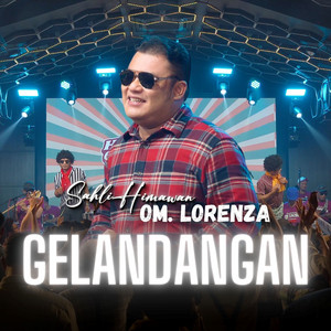 Gelandangan by Sahli Himawan, Om Lorenza