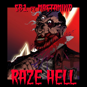 RAZE HELL (feat. MastaMind) by SB1, Mastamind