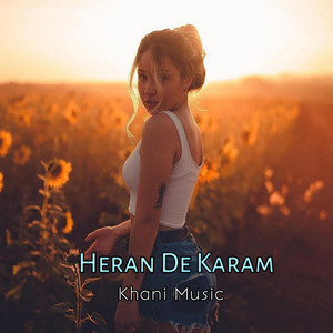 Khani Music - Heran De Karam