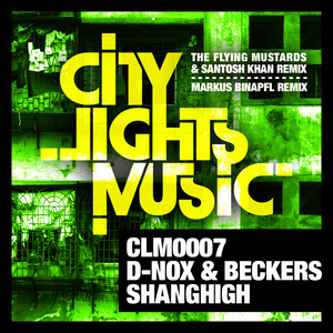Shanghigh by D-Nox & Beckers cover art