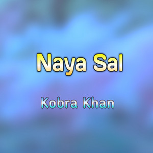 Kobra Khan - Naya Sal