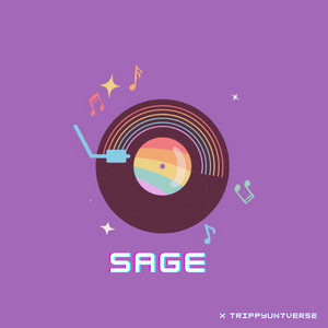 SAGE - Instrumental Version by TrippyUn7verse