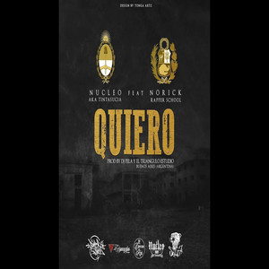 Quiero by Nucleo Aka Tintasucia, Norick