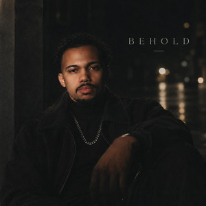 Behold by Justyn Ortiz