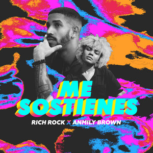 Me Sostienes by Rich Rock, ANMILY