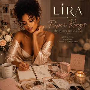Paper Rings (The Wedding Planning Song) by Lira