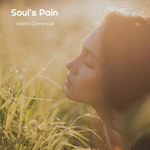Soul’s Pain