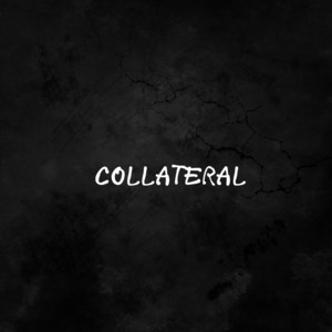 Collateral by EDDIE VIB3Z