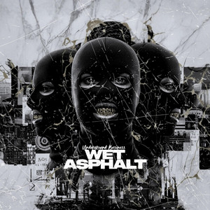 Wet Asphalt by Underground Business