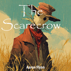 The Scarecrow - Adventure Version by Aaron Flynn