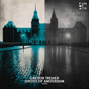 Ghosts Of Amsterdam by Gregor Tresher