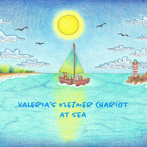 Valeria's Klezmer Chariot - A Terkisher in the Majestic Harbour