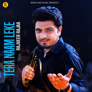 Tera Naam Leke by Rajveer Rajaa