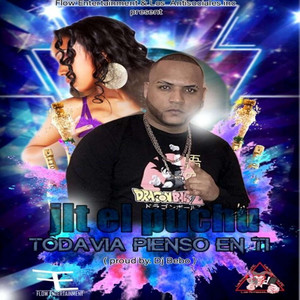 JLT El Puchu - Todavía Pienso en Ti