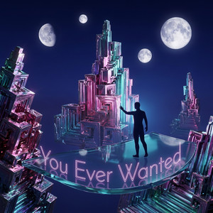 You Ever Wanted by Roland Windam
