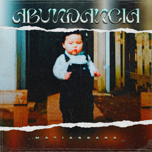 Matias Saga - Abundancia (feat. SA9A)