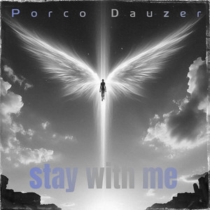 Stay with me