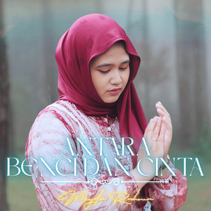 Antara Benci dan Cinta by Meyda Rahma