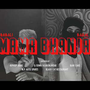 Babalii - Mama Bhanja (feat. Badal)