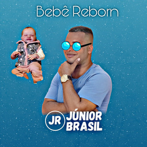 Júnior Brasil - Bebê Reborn