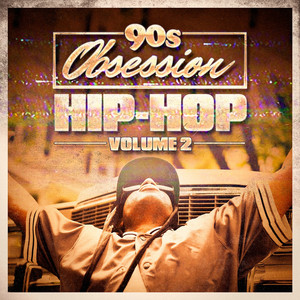 90s Obsession: Hip-Hop, Vol. 2 album