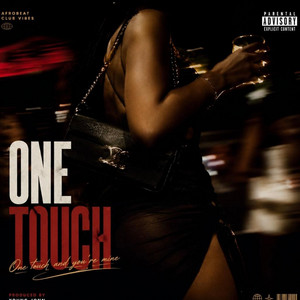One touch by Big hunchø