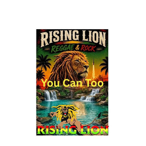 You Can Too by Rising Lion
