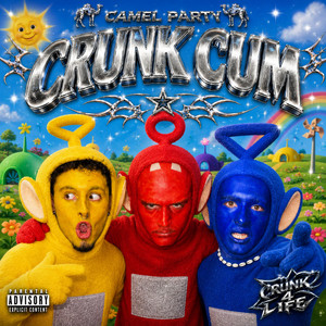 CRUNKCUM by ELPOKER, Diesel Camel, CrowBle$$ed