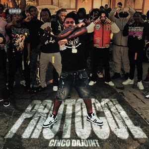 Protocol by Cinco DaJoint
