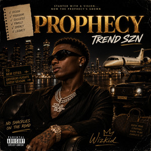 Prophecy by Trend Szn