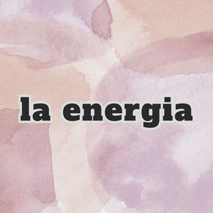 la energia by el novato