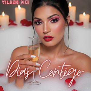 Días Contigo by Vilxen Mix